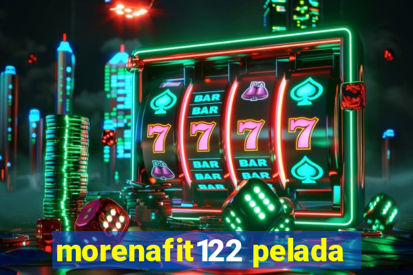 morenafit122 pelada